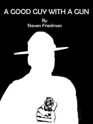 cover image of A Good Guy With a Gun